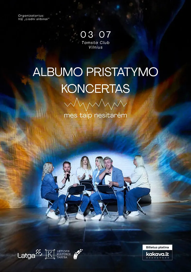 Albumo pristatymo koncertas „Mes taip nesitarėm“